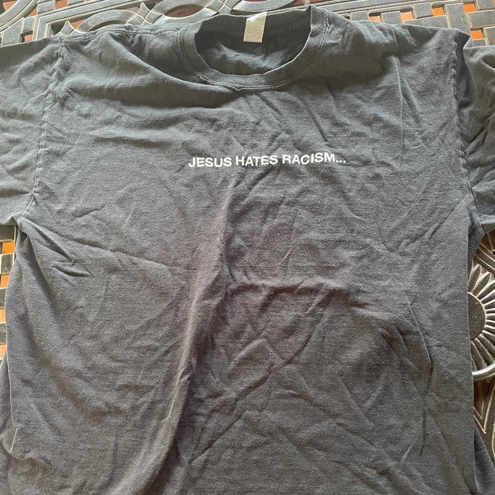 Jesus Hates Racism Shirt